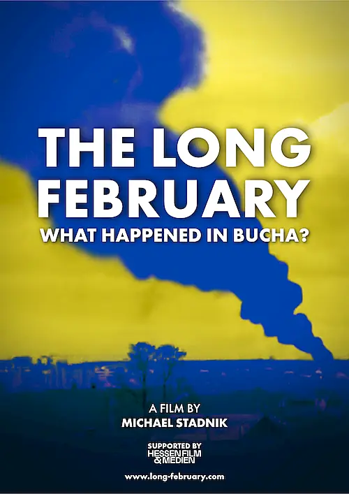 Poster for Der lange Februar - Was geschah in Butscha?