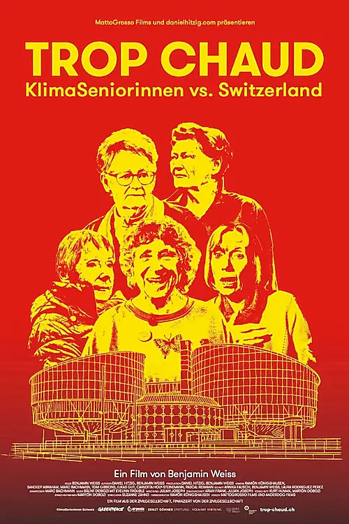Poster for Trop Chaud – Klimaseniorinnen vs. Switzerland