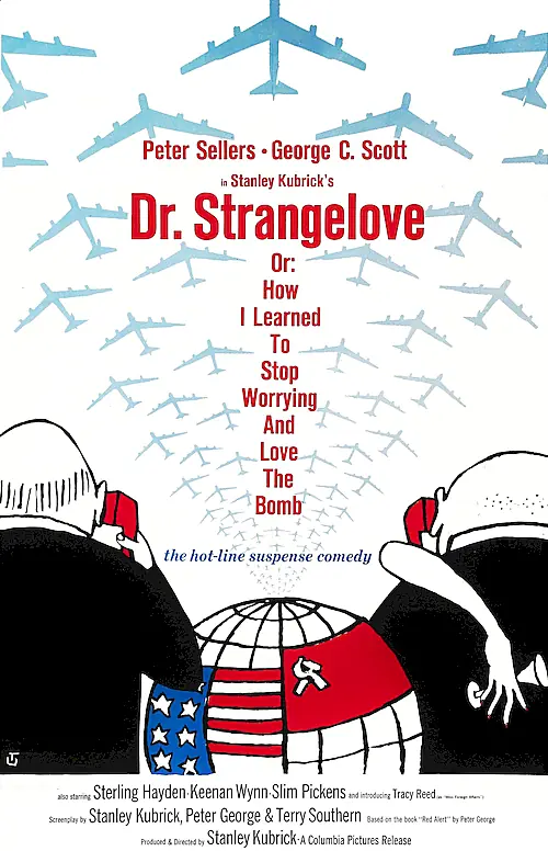 Poster for Dr. Strangelove or How I Learned to Stop Worrying and Love the Bomb